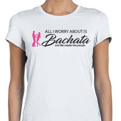All I worry about is Bachata
