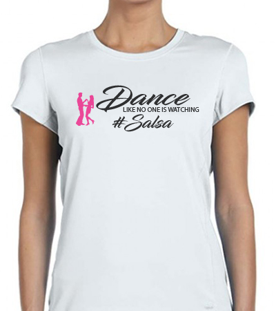 Dance like no one is watching - Salsa T-Shirt