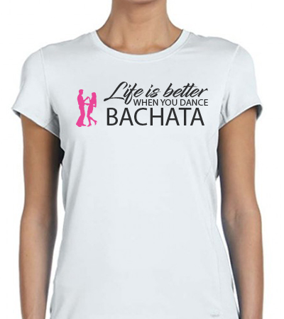 Life is better when you dance Bachata