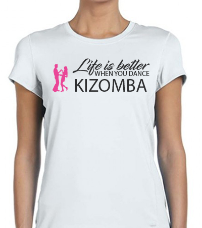 Life is better when you dance Kizomba