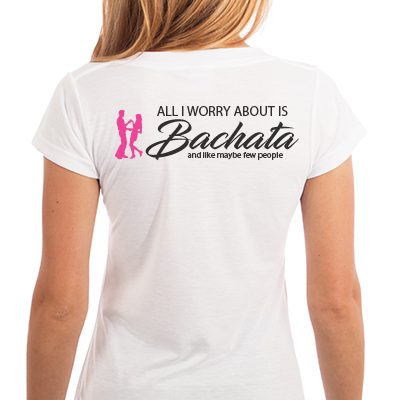 All i worry about is Bachata and like maybe few people